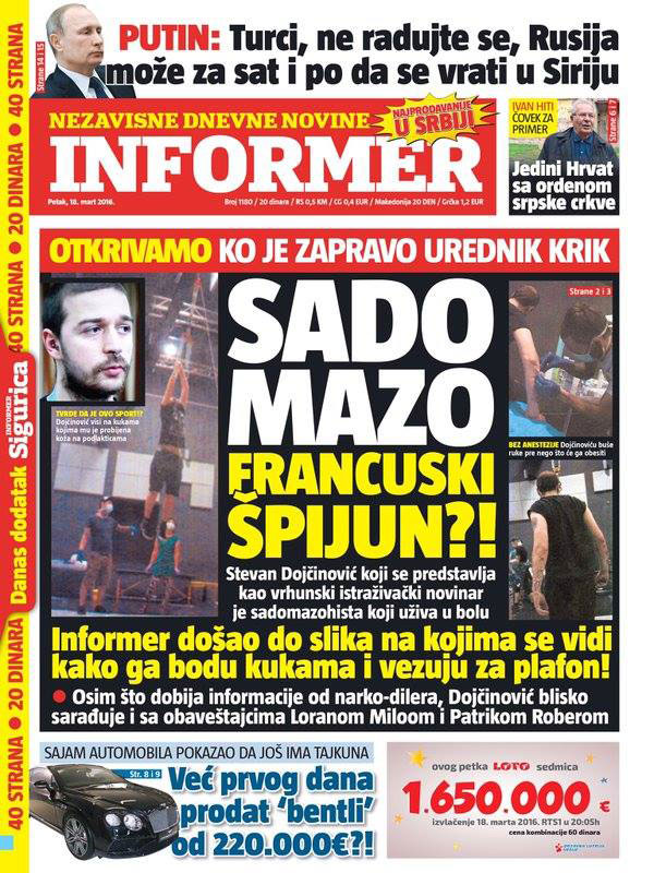 Cover of Informer from March 18, targeting Stevan Dojcinovic as a "Sado-mazo french spy"