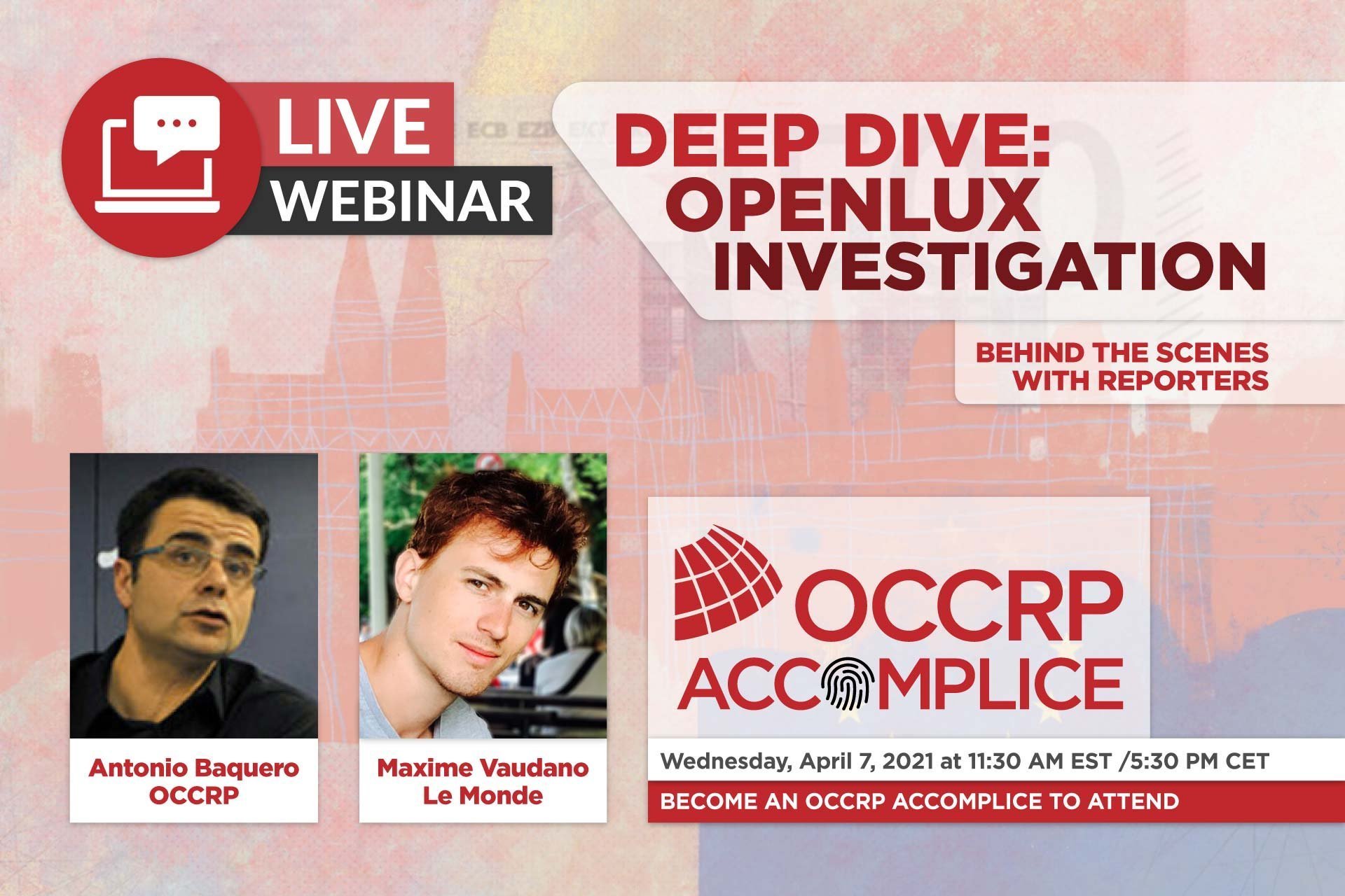 Go Behind the Scenes of our OpenLux Investigation With Journalists Antonio Baquero and Maxime Vaudano