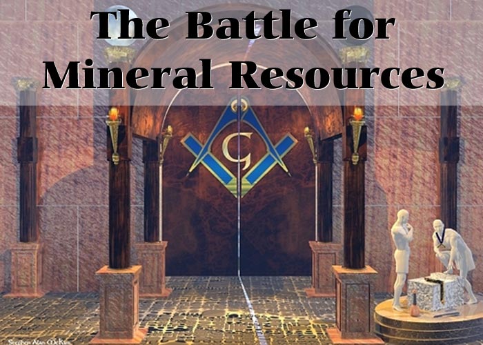The Battle for Mineral Resources
