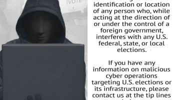 U.S. Offers $10M Reward to Prevent Foreign Interference in Elections