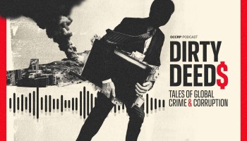 OCCRP’s New Podcast Shines a Bright Light into the Dark World of International Crime and Corruption