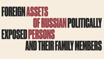 An Interactive Guide to Foreign Assets of Politically Exposed Russians